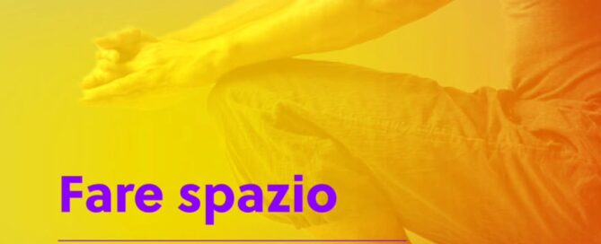 Fare spazio